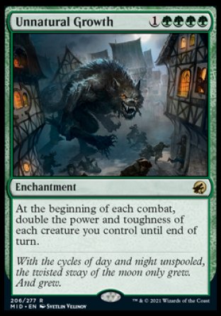 (206) Magic The Gathering Innistrad: Midnight Hunt Single: Unnatural Growth Holo Rare