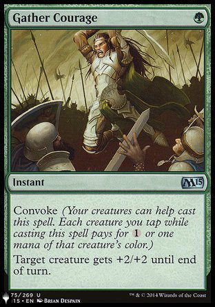 (175) Magic The Gathering The List Single: Gather Courage Uncommon