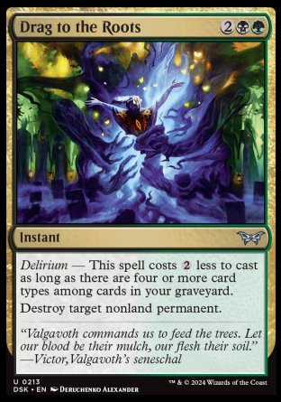 (213) Magic The Gathering Duskmourn: House of Horror Single: Drag to the Roots Holo Uncommon