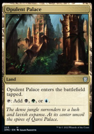 (223) Magic The Gathering Commander: Dominaria United Single: Opulent Palace Uncommon