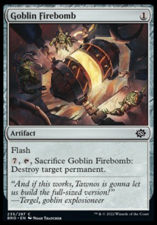 (235) Magic The Gathering The Brothers' War Single: Goblin Firebomb Holo Common