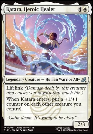 (269) Magic The Gathering Magic: The Gathering | Avatar: The Last Airbender: Eternal Single: Katara, Heroic Healer (V.2) Uncommon