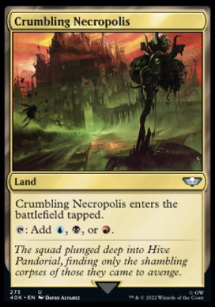 (273) Magic The Gathering Universes Beyond: Warhammer 40000 Single: Crumbling Necropolis Holo Uncommon