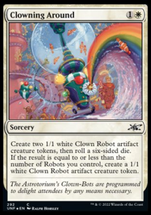 (292) Magic The Gathering Unfinity: Extras Single: Clowning Around Holo Common