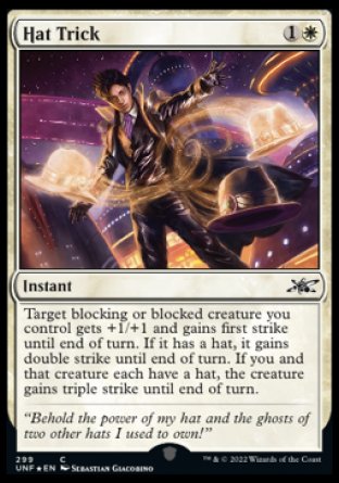 (299) Magic The Gathering Unfinity: Extras Single: Hat Trick Holo Common