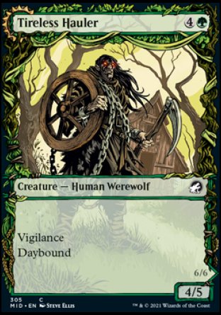 (305) Magic The Gathering Innistrad: Midnight Hunt: Extras Single: Tireless Hauler // Dire-Strain Brawler Holo Common