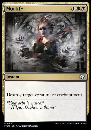 (337) Magic The Gathering Commander: March of the Machine Single: Mortify Uncommon
