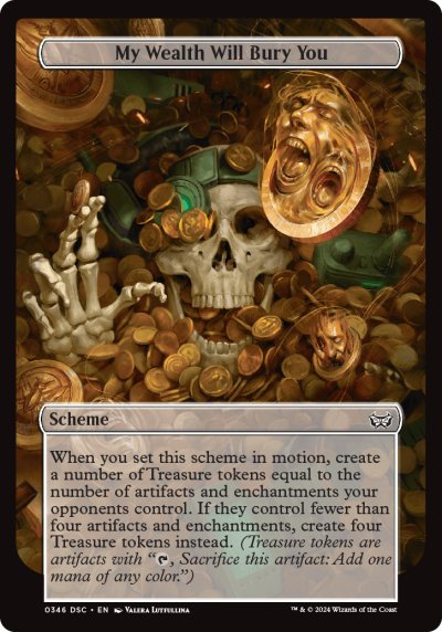 (346) Magic The Gathering Commander: Duskmourn: House of Horror Single: My Wealth Will Bury You Special