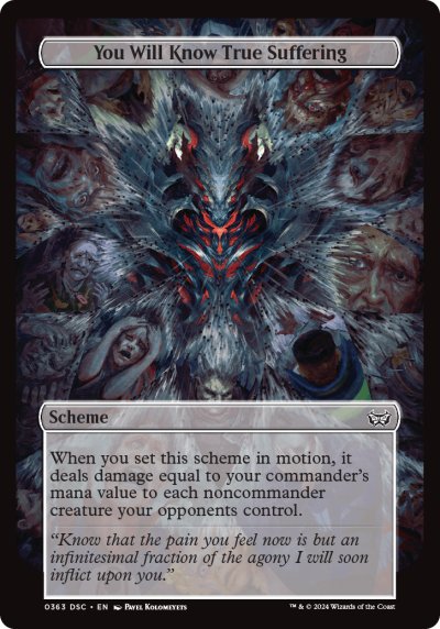 (363) Magic The Gathering Commander: Duskmourn: House of Horror Single: You Will Know True Suffering Special