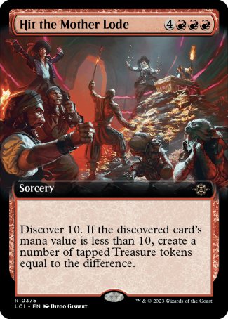 (375) Magic The Gathering The Lost Caverns of Ixalan: Extras Single: Hit the Mother Lode Holo Rare