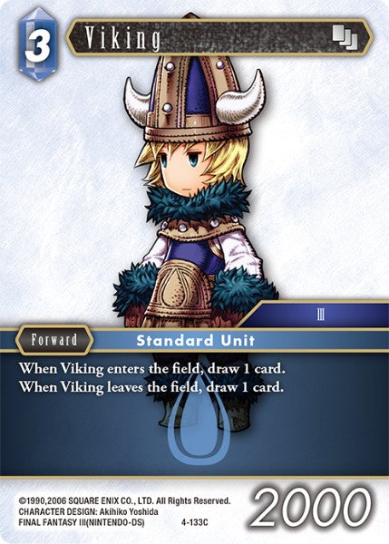 (133) Final Fantasy TCG Opus IV Single: Viking (4-133) Holo Common