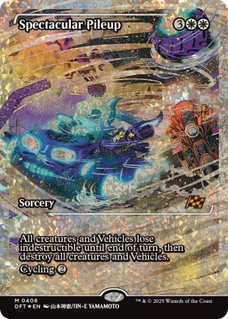 (408) Magic The Gathering Aetherdrift: Extras Single: Spectacular Pileup (V.3) Holo Mythic