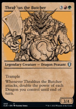 (440) Magic The Gathering Commander Legends: Battle for Baldur's Gate: Extras Single: Thrakkus the Butcher (V.2) Holo Uncommon