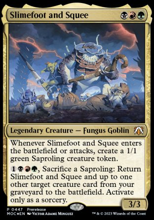(447) Magic The Gathering Commander: March of the Machine: Extras Single: Slimefoot and Squee (V.1) Mythic