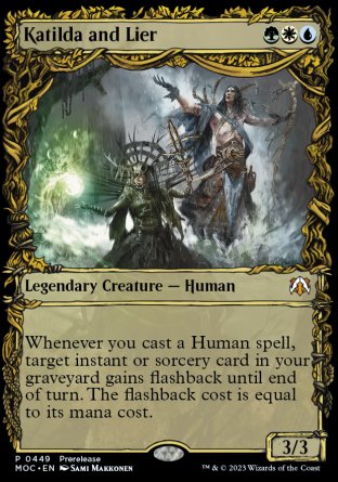 (449) Magic The Gathering Commander: March of the Machine: Extras Single: Katilda and Lier (V.2) Mythic