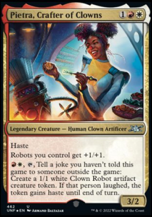 (462) Magic The Gathering Unfinity: Extras Single: Pietra, Crafter of Clowns (V.2) Holo Uncommon