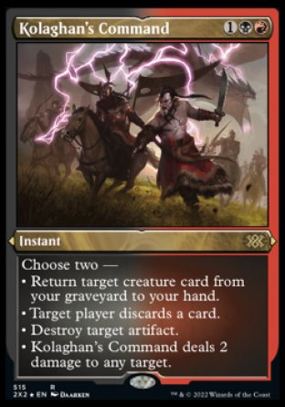 (515) Magic The Gathering Double Masters 2022: Extras Single: Kolaghan's Command (V.2) Holo Rare