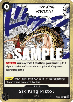 (097) One Piece TCG OP03: Pillars of Strength Single: Six King Pistol (OP03-097) Rare