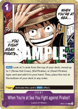 (076) One Piece TCG OP05: Awakening of the New Era Single: When You're at Sea You Fight against Pirates!! (OP05-076) Rare