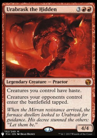 (152) Magic The Gathering The List Single: Urabrask the Hidden Mythic