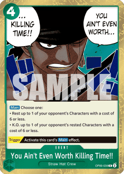(039) One Piece TCG OP06: Wings of the Captain Single: You Ain't Even Worth Killing Time!! (OP06-039) Rare
