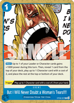 (057) One Piece TCG OP06: Wings of the Captain Single: But I Will Never Doubt a Woman's Tears!!!! (OP06-057) Common