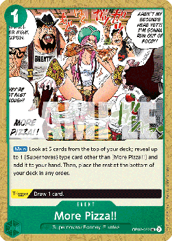 (037) One Piece TCG OP07: 500 Years into the Future Single: More Pizza!! (OP07-037) Uncommon