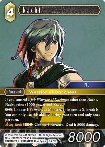 (078) Final Fantasy TCG Opus VIII Single: Nacht (8-078) Legend