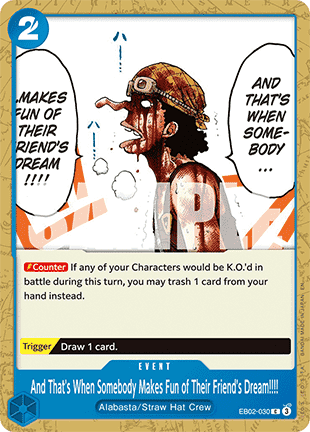 (030) One Piece TCG EB02: Anime 25th Collection Single: And That's When Somebody Makes Fun of Their Friend's Dream!!!! (EB02-030) Common
