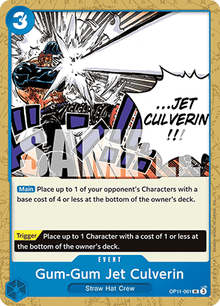 (061) One Piece TCG OP11: A Fist of Divine Speed Single: Gum-Gum Jet Culverin (OP11-061) Uncommon