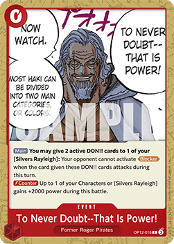 (016) One Piece TCG OP12: Legacy of the Master Single: To Never Doubt--That Is Power! (OP12-016) Common