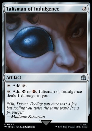 (843) Magic The Gathering Universes Beyond: Doctor Who: Extras Single: Talisman of Indulgence Holo Uncommon