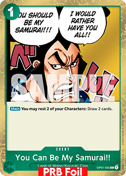(OP01-055) One Piece TCG PRB02: The Best Vol.2 Single: You Can Be My Samurai!! (OP01-055) (V.2) Common