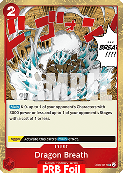 (OP07-017) One Piece TCG PRB02: The Best Vol.2 Single: Dragon Breath (OP07-017) (V.2) Uncommon