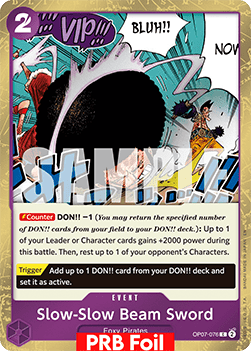 (OP07-076) One Piece TCG PRB02: The Best Vol.2 Single: Slow-Slow Beam Sword (OP07-076) (V.2) Common