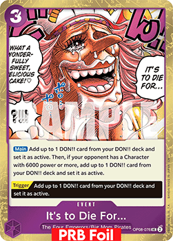 (OP08-076) One Piece TCG PRB02: The Best Vol.2 Single: It's to Die For... (OP08-076) (V.2) Uncommon