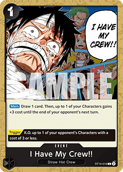 (ST14-016) One Piece TCG PRB02: The Best Vol.2 Single: I Have My Crew!!o (ST14-016) (V.1) Common