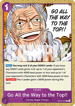 (077) One Piece TCG OP13: Carrying on his Will Single: Go All the Way to the Top!! (OP13-077) Common