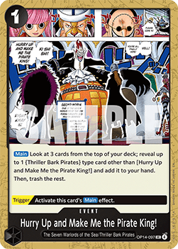 (097) One Piece TCG The Azure Sea's Seven Single: Hurry Up and Make Me the Pirate King! (OP14-097) Uncommon