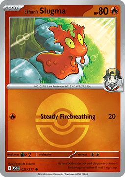 (023/217) Pokemon TCG Ascended Heroes: Additionals Single: Ethan's Slugma Common (Ball Reverse Holo)
