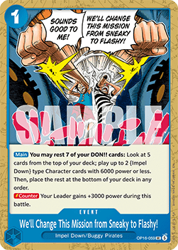 (059) One Piece TCG OP16: The Time of Battle Single: We'll Change This Mission from Sneaky to Flashy! (OP16-059) Uncommon