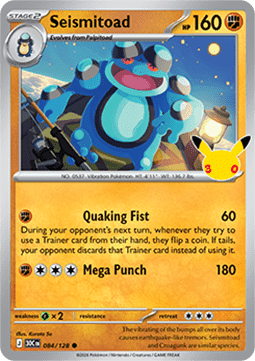 (084) Pokemon TCG 30th Celebration Single: Seismitoad Common