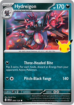 (099) Pokemon TCG 30th Celebration Single: Hydreigon Common