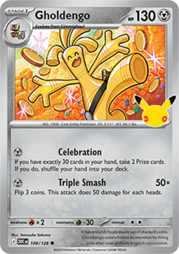(108) Pokemon TCG 30th Celebration Single: Gholdengo Common