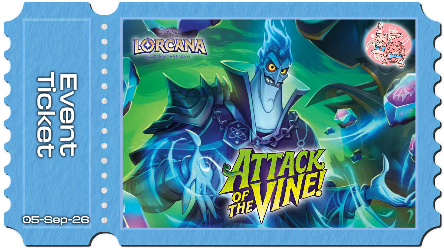 Lorcana: Attack of the Vine Set Champ - Sat 5th Sept 2026