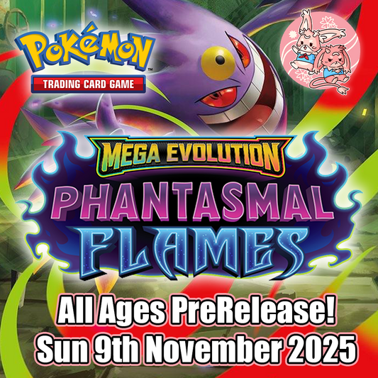 Pokemon: Phantasmal Flames All Ages PreRelease - Sun 9th November 2025