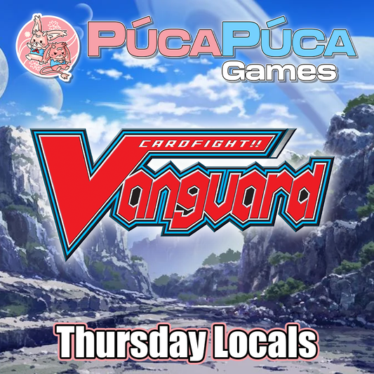 CardFight! Vanguard Organised Play - Thursdays - 6-10PM