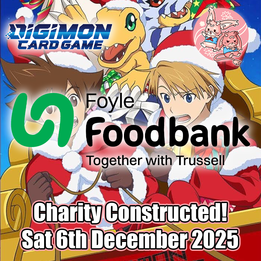 Digimon - Foyle Foodbank Tournament! - Sat 6th December 2025