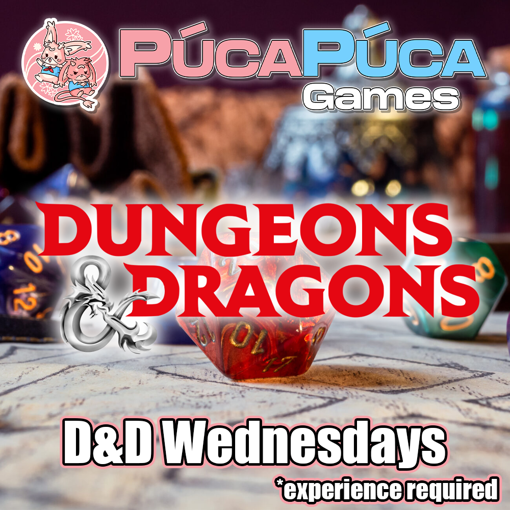 Dungeons & Dragons - Community Campaigns! - Wednesdays - 6-10PM