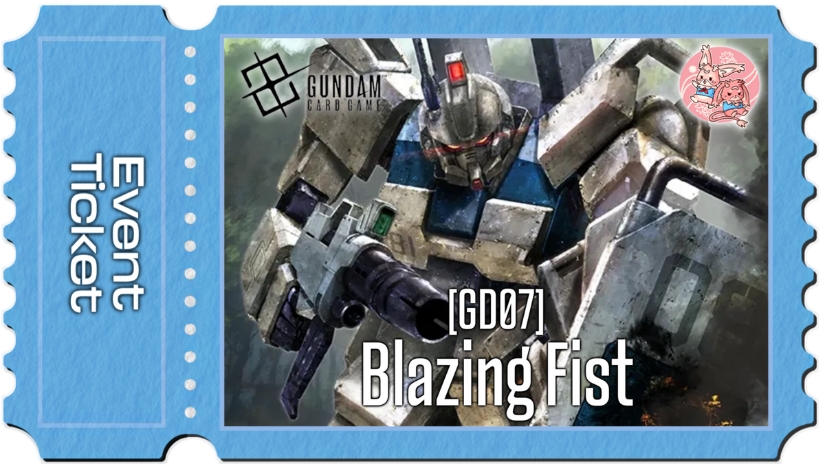 Gundam TCG: GD07 Blazing Fist Release Event - Wed Feb 3rd 2027